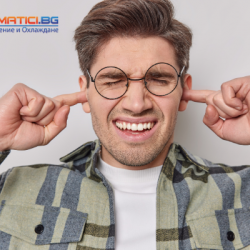 Защо външното тяло на климатика бучи и издава странен шум?